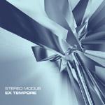 stereo modus : Ex Tempore